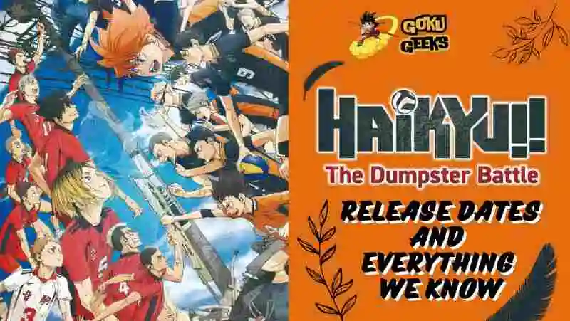 Haikyu Dumpster Battle Movie Release Dates